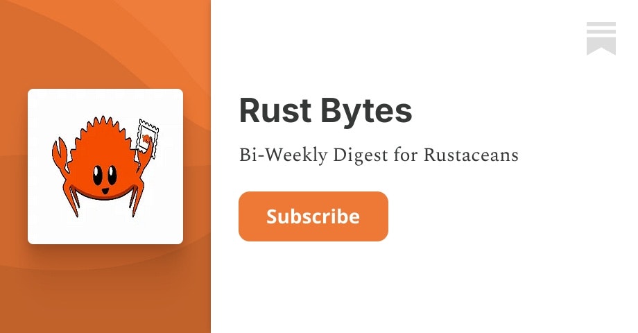 Rust Bytes Newsletter