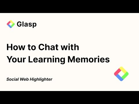 Glasp AI Clone: Learning Memory