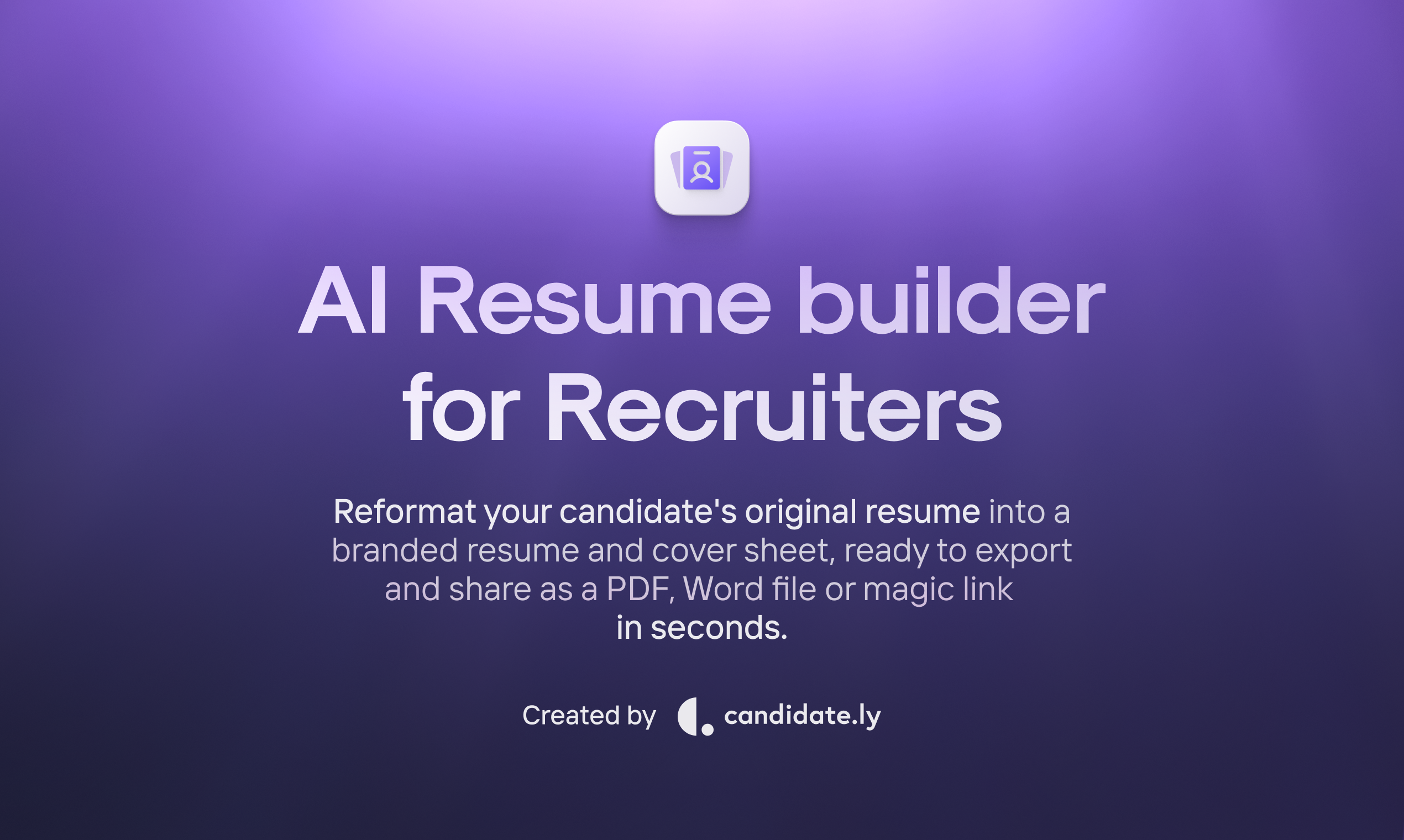 AI Resume Builder for Recruiters 